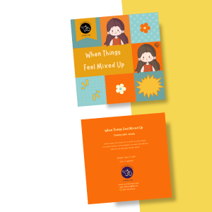 When Things Feel Mixed Up